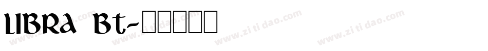Libra BT字体转换